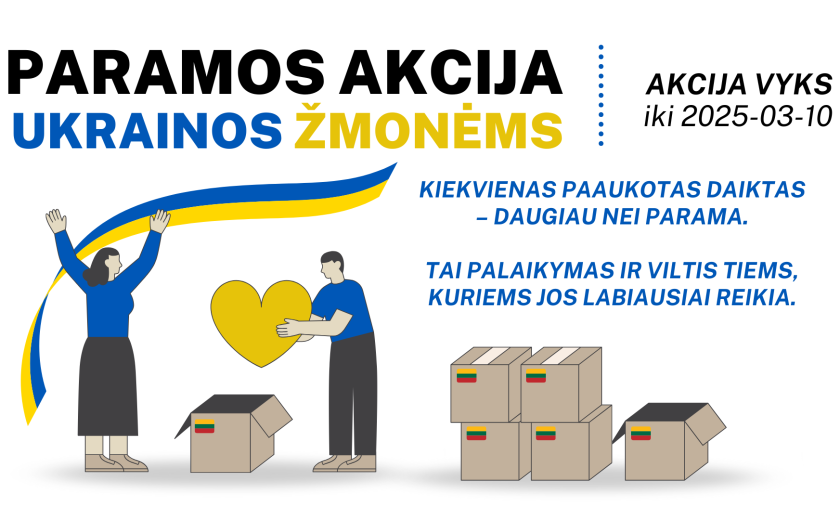 PARAMOS AKCIJA UKRAINOS ŽMONĖMS